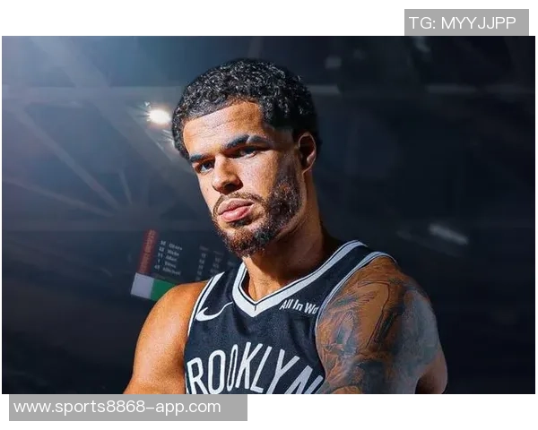 勇鹿塞队等多支球队关注小波特篮网态度倾向于听取报价